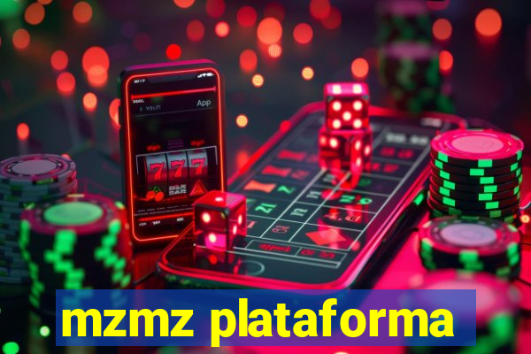 mzmz plataforma